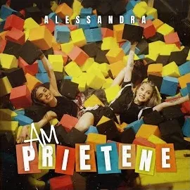 Alessandra — Am Prietene — обложка